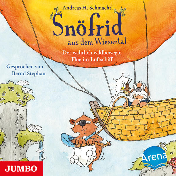 Snöfrid aus dem Wiesental. Der wahrlich wildbewegte Flug im LuftschiffAudio-CD