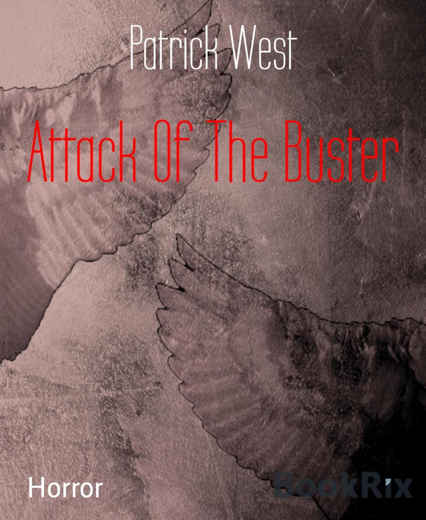 Attack Of The Buster