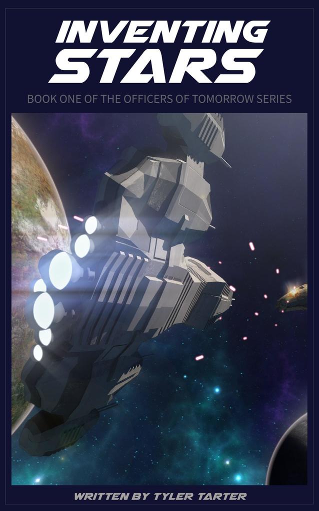 Inventing Stars (Officers of Tomorrow #1)