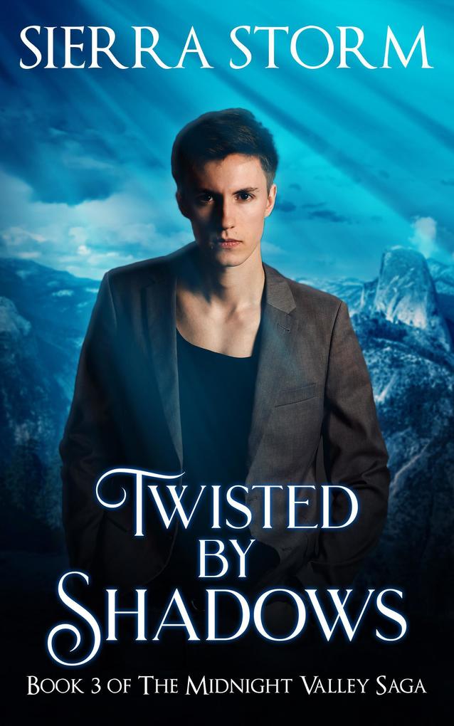 Twisted by Shadows (The Midnight Valley Saga)