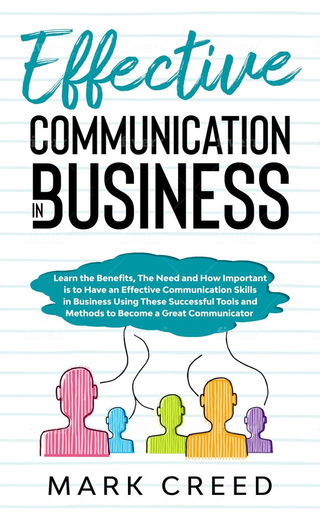 EFFECTIVE COMMUNICATION IN BUSINESS