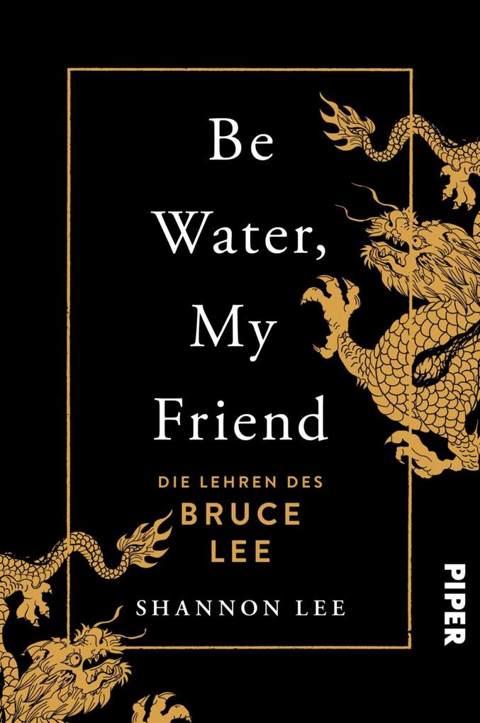 Piper ebooks Be Water My Friend