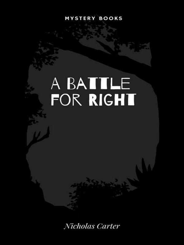 A Battle for Right