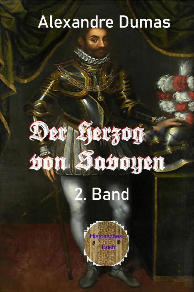 Der Herzog von Savoyen 2. Band