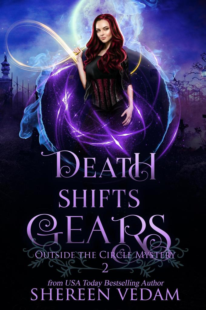 Death Shifts Gears (Outside the Circle Mystery #2)