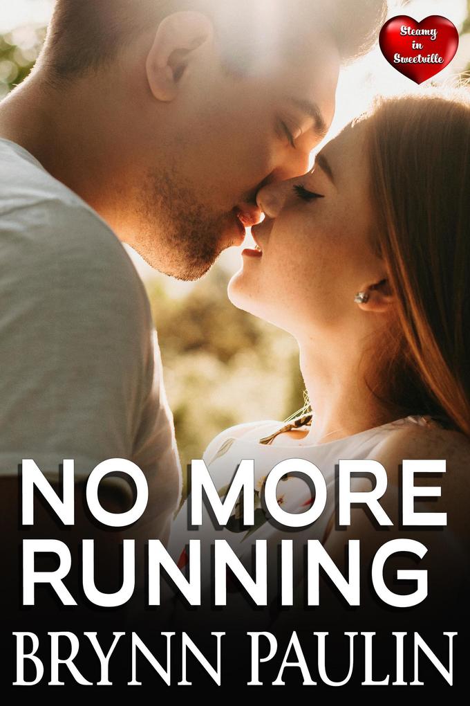 No More Running (Sweetville #4)
