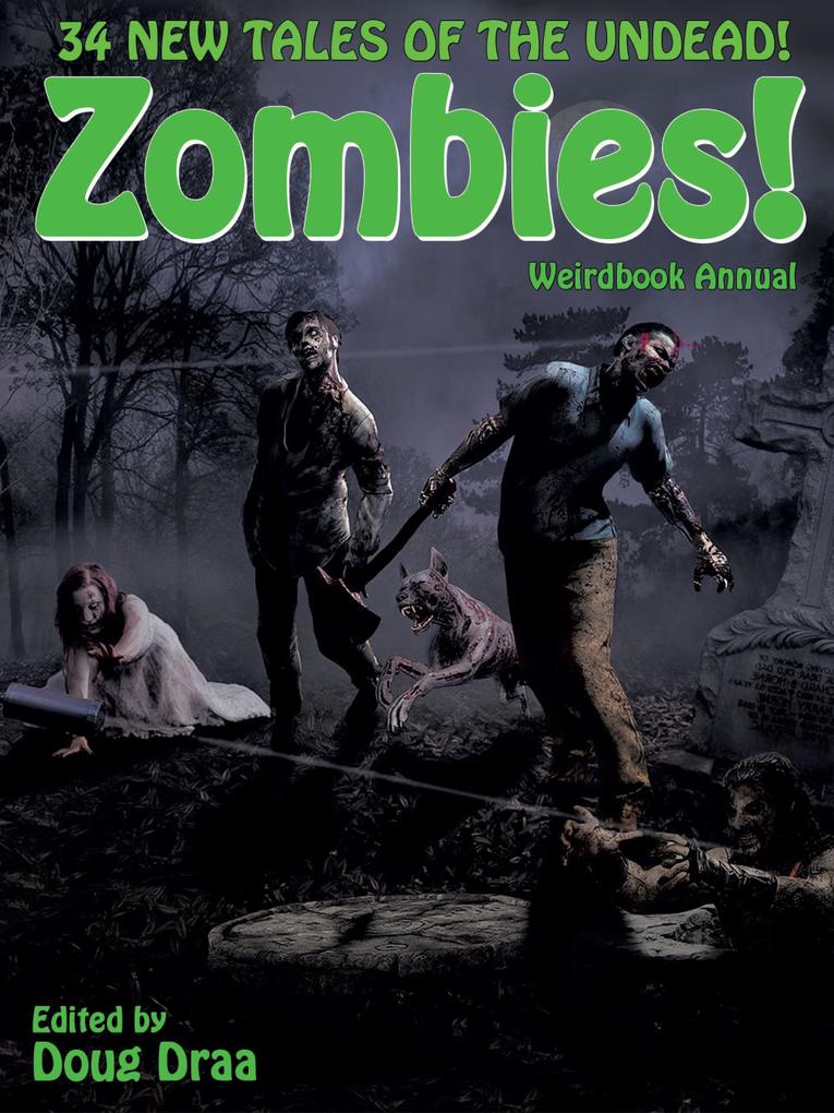 Weirdbook Annual: Zombies!