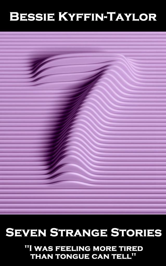 Seven Strange Stories