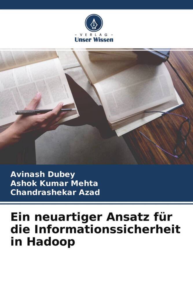 Ein neuartiger Ansatz für die Informationssicherheit in Hadoop