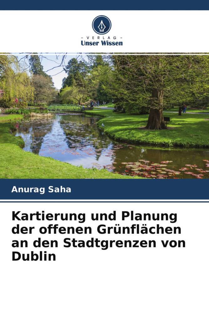 Kartierung und Planung der offenen Grünflächen an den Stadtgrenzen von Dublin