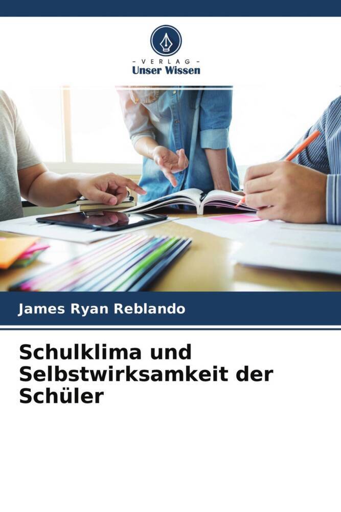 Schulklima und Selbstwirksamkeit der Schüler