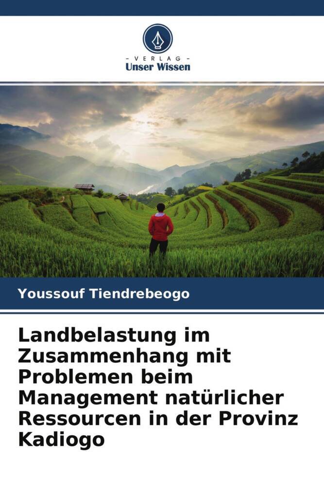 Landbelastung im Zusammenhang mit Problemen beim Management natürlicher Ressourcen in der Provinz Kadiogo