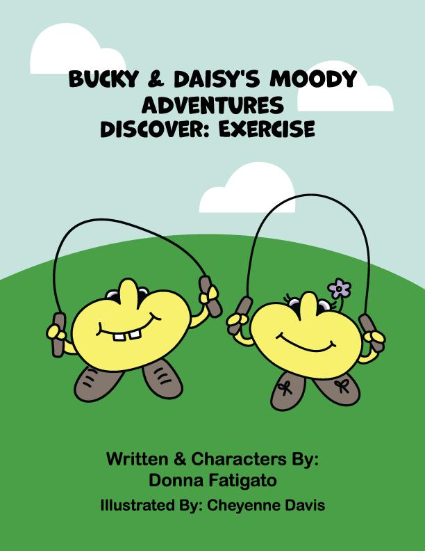 Bucky & Daisy's Moody Adventures - Discover: Exercise