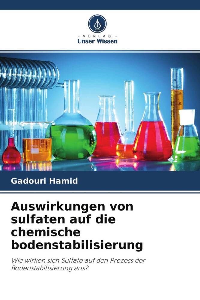 Auswirkungen von sulfaten auf die chemische bodenstabilisierung
