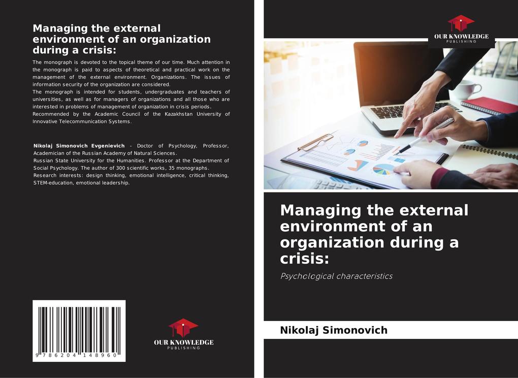 Managing the external environment of an organization during a crisis: