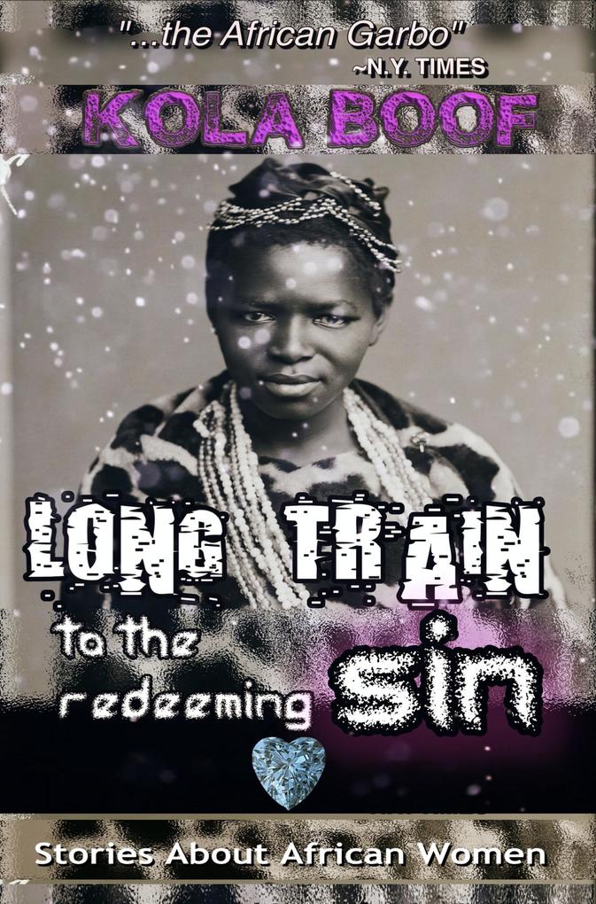 Long Train to the Redeeming Sin