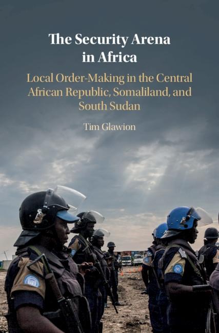 Security Arena in Africa - Tim Glawion