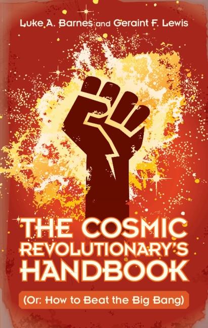 Cosmic Revolutionary‘s Handbook