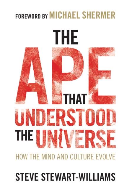 Cambridge University Press Ape That Understood The Universe