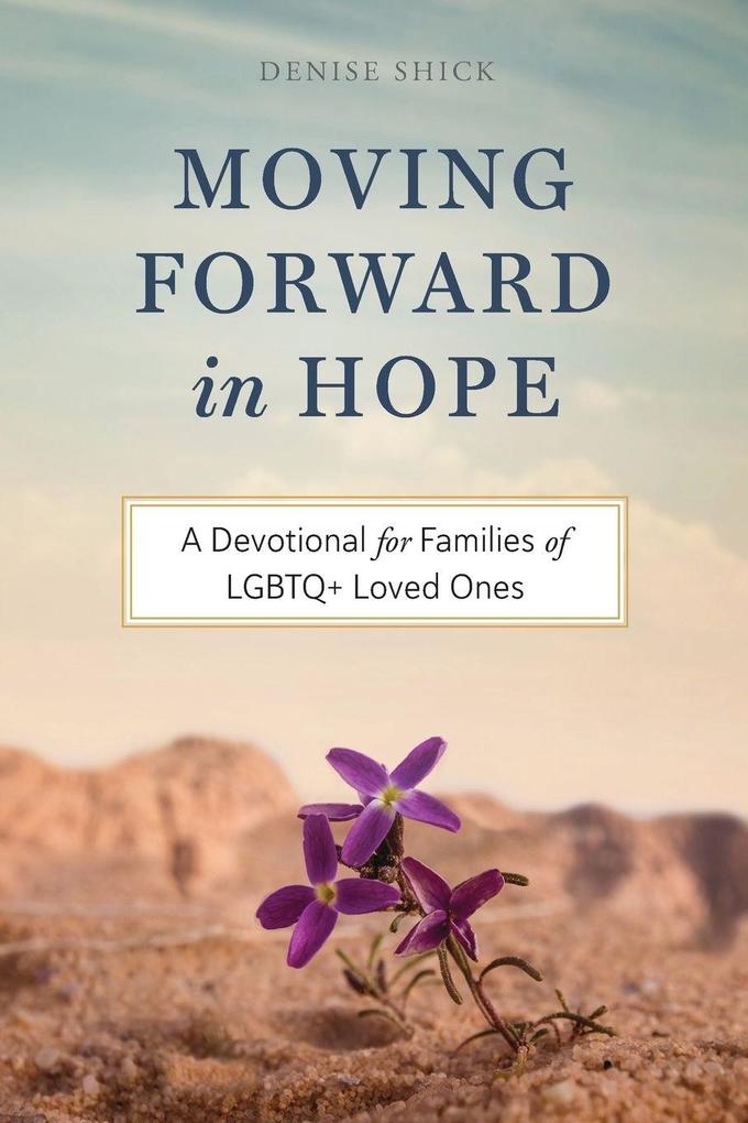Moving Forward in Hope