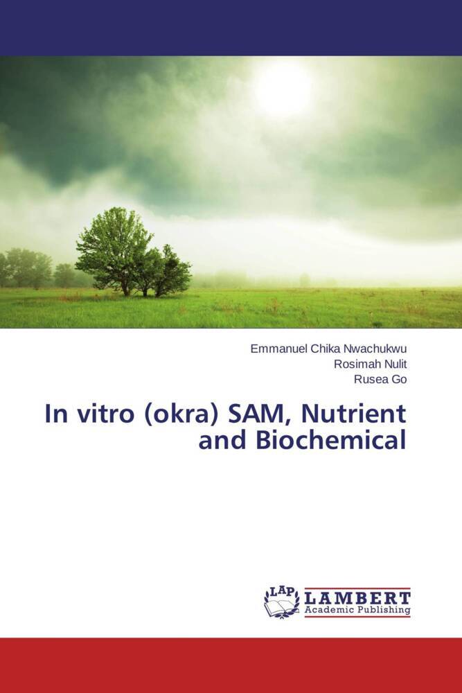 In vitro (okra) SAM Nutrient and Biochemical