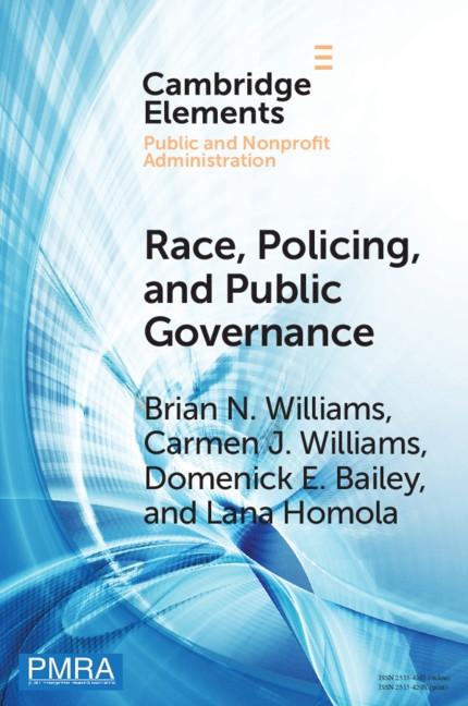 Race Policing and Public Governance