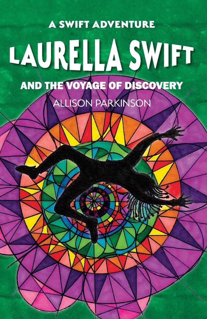 Laurella Swift and the Voyage of Discovery