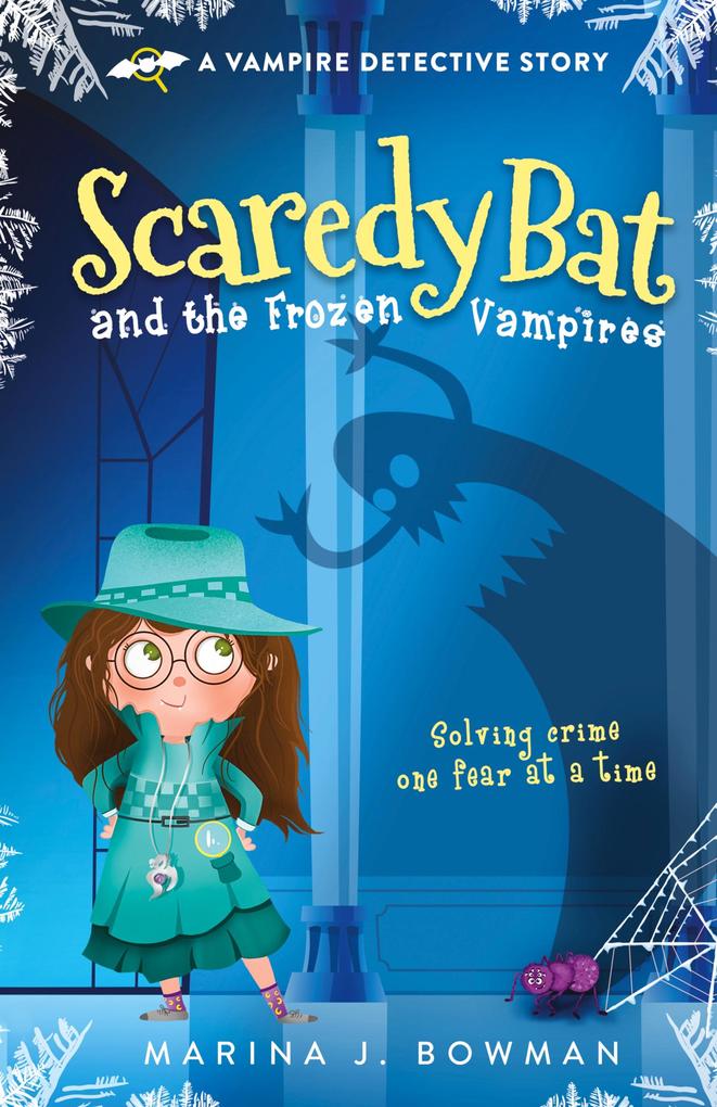 Image of Scaredy Bat and the Frozen Vampires