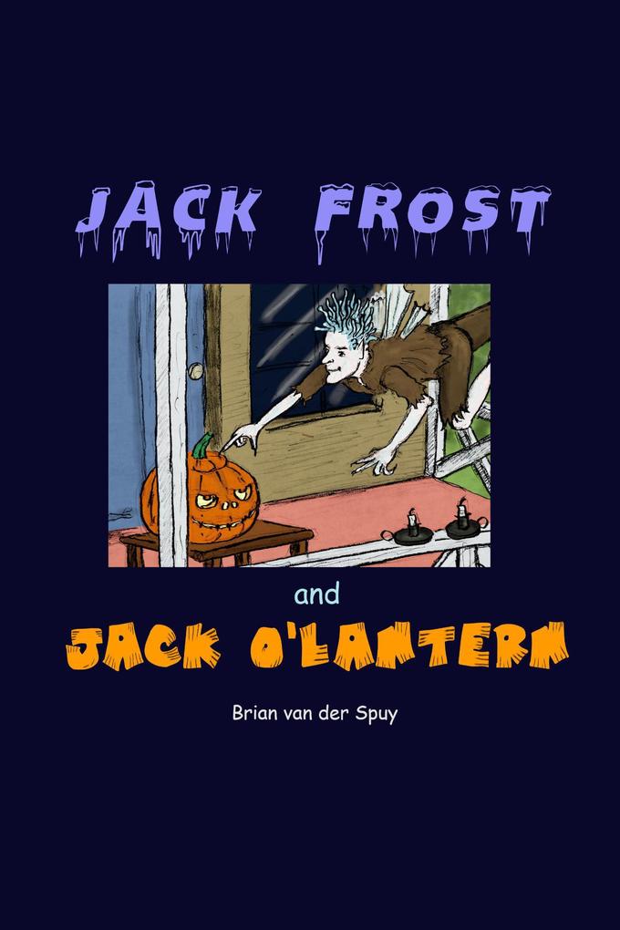 Jack Frost and Jack O‘Lantern