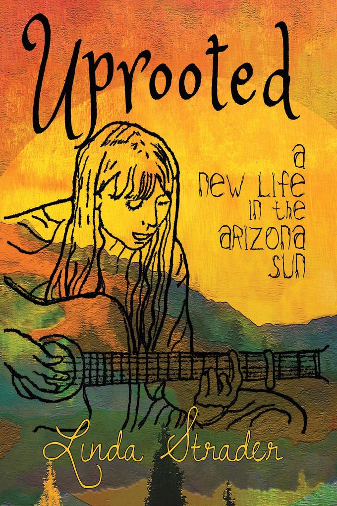 Uprooted: A New Life in the Arizona Sun