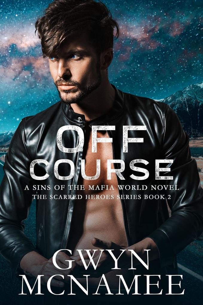 Off Course (The Scarred Heroes Series #2)