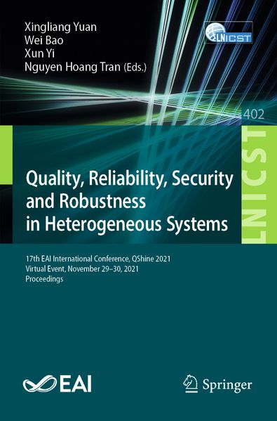 Quality Reliability Security and Robustness in Heterogeneous Systems