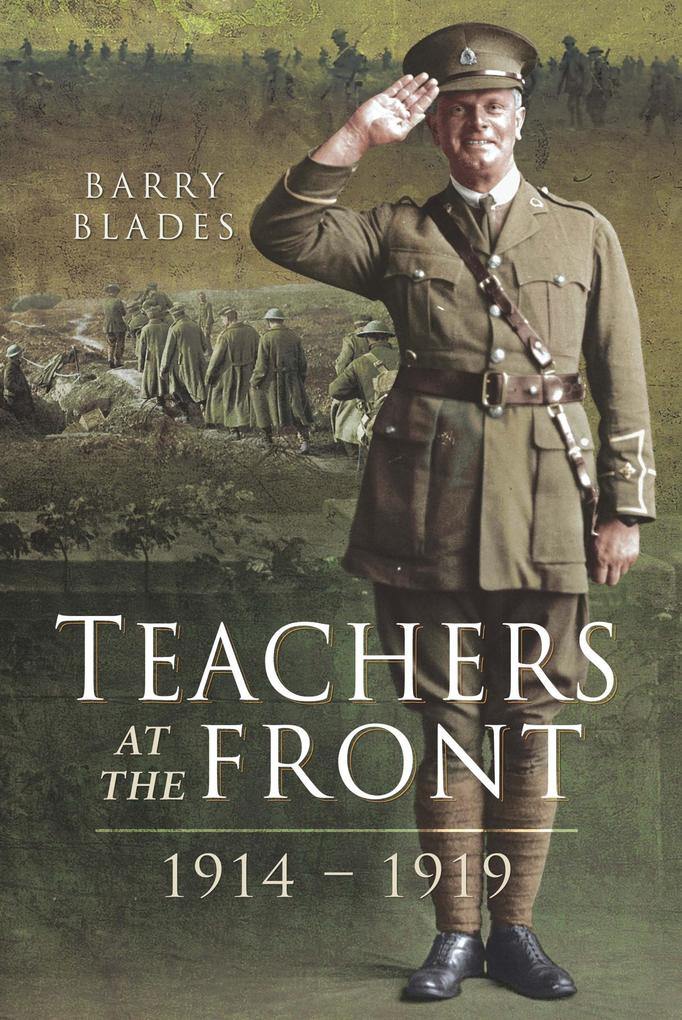 Teachers at the Front 1914-1919