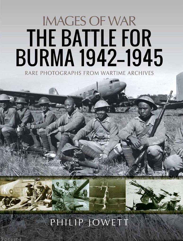 Battle for Burma 1942-1945