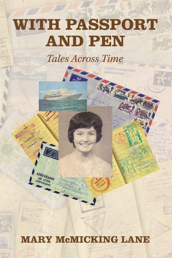 With Passport and Pen