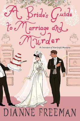 A Bride‘s Guide to Marriage and Murder: A Brilliant Victorian Historical Mystery