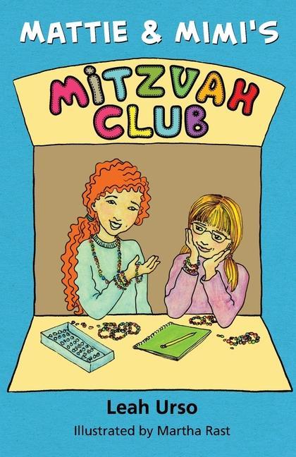 Mattie & Mimi‘s Mitzvah Club
