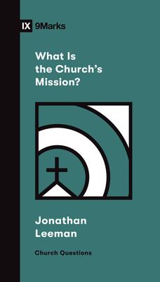 What Is the Church‘s Mission?