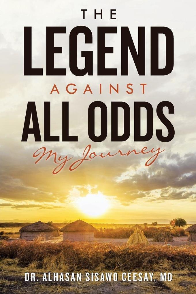 The Legend Against All Odds
