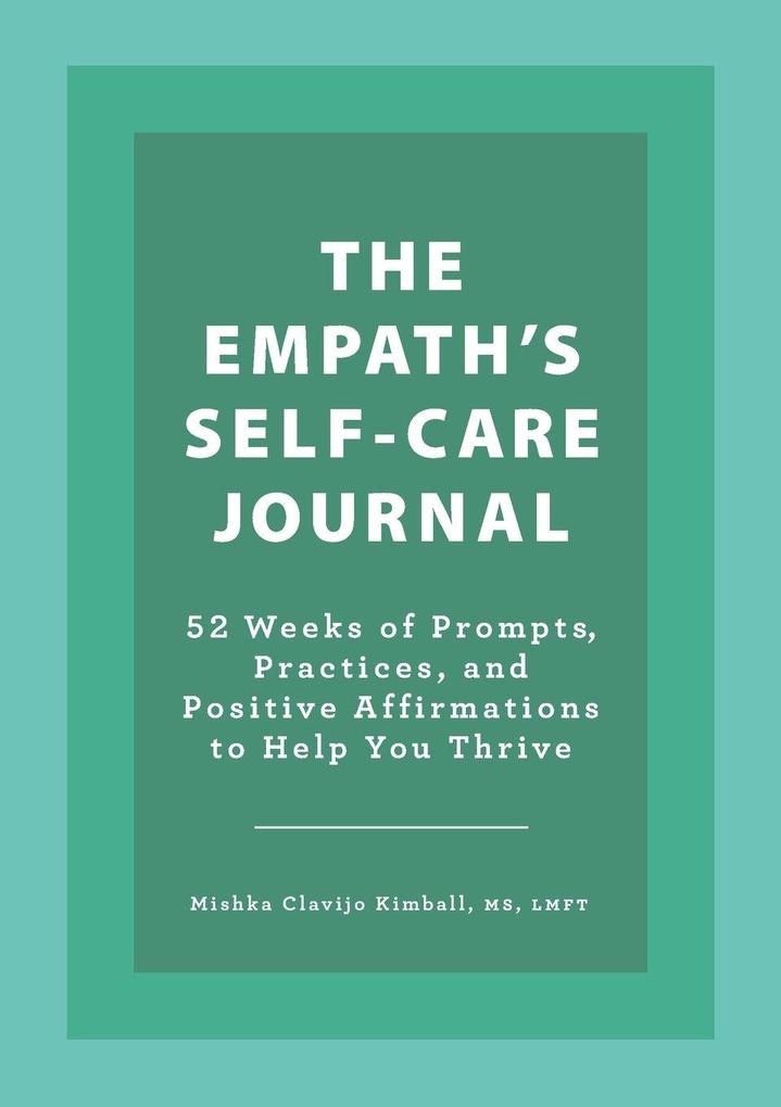 The Empath's Self-Care Journal