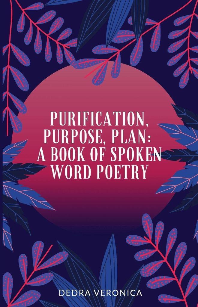 Purification Purpose Plan