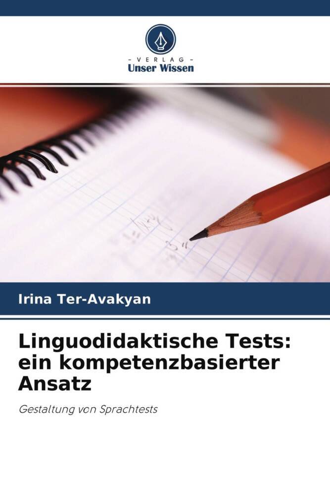 Linguodidaktische Tests: ein kompetenzbasierter Ansatz