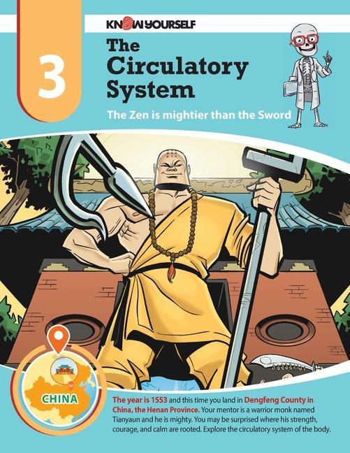 The Circulatory System: The Zen is Mightier than the Sword - Adventure 3