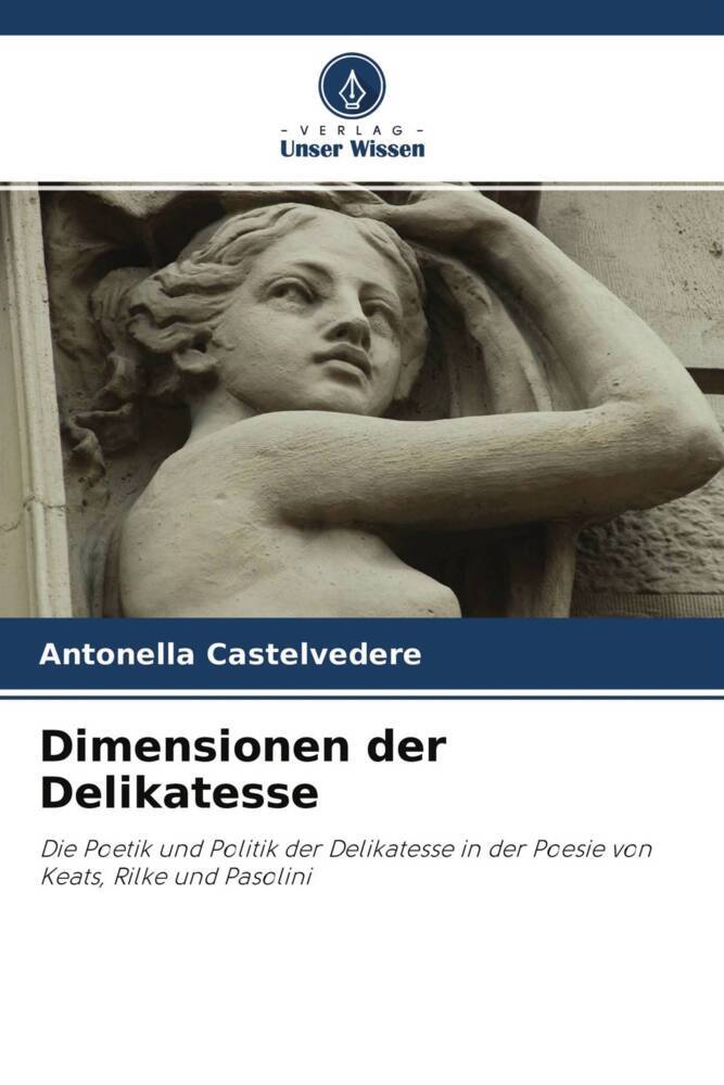Dimensionen der Delikatesse
