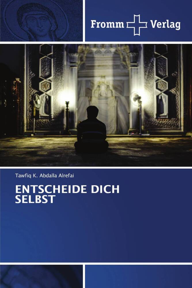 ENTSCHEIDE DICH SELBST