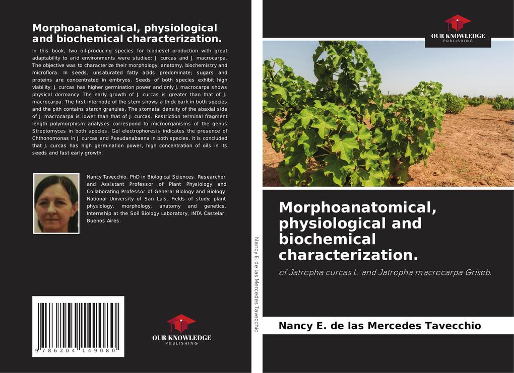 Morphoanatomical physiological and biochemical characterization.