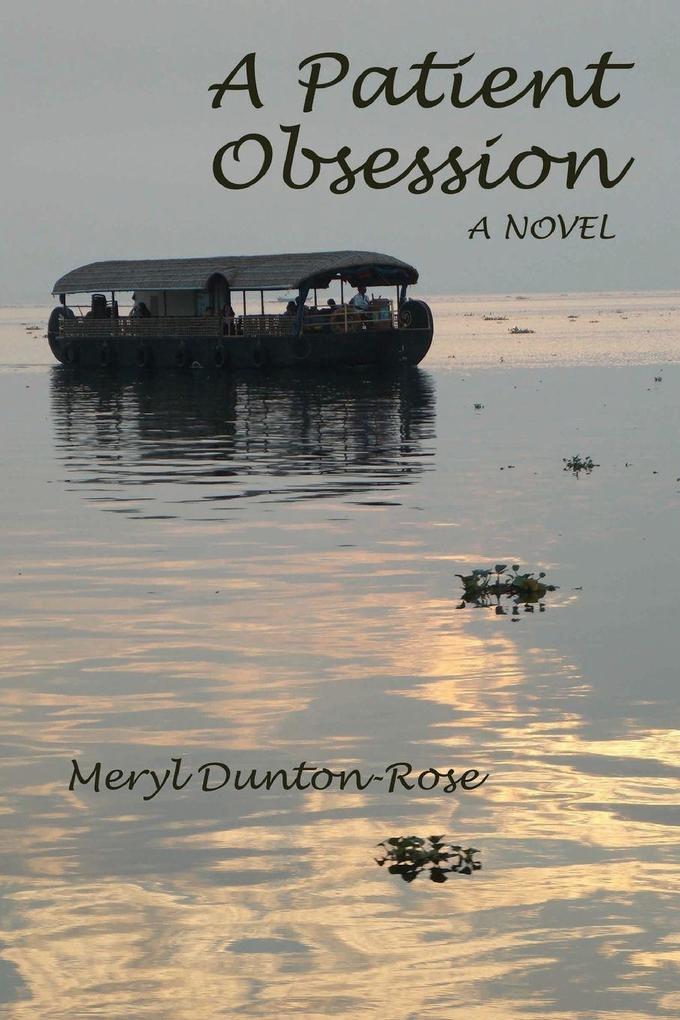A Patient Obsession