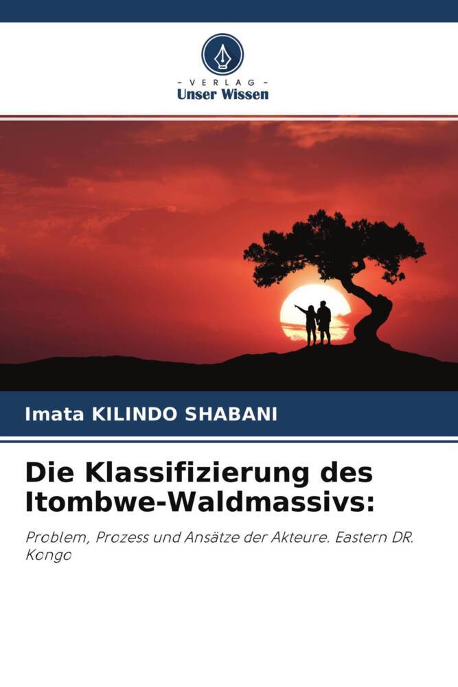 Die Klassifizierung des Itombwe-Waldmassivs: