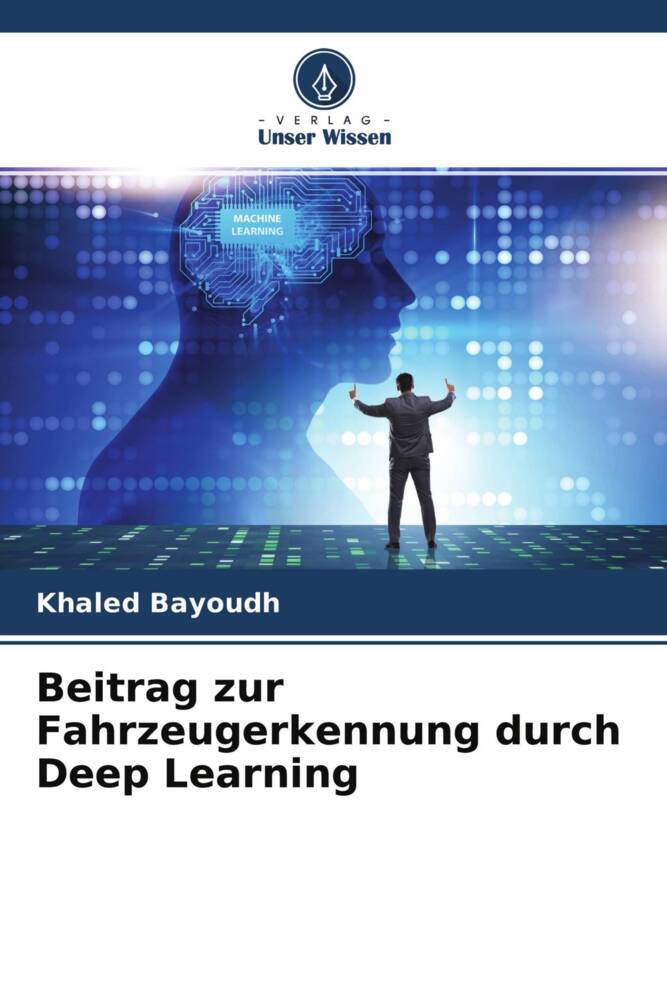 Beitrag zur Fahrzeugerkennung durch Deep Learning