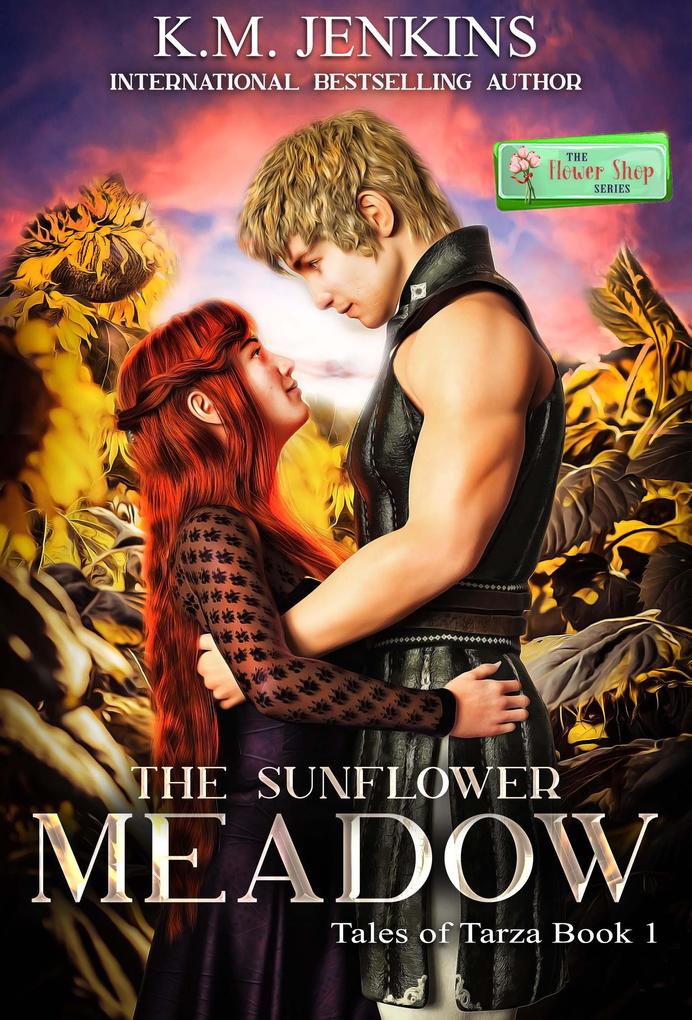 The Sunflower Meadow (Tales of Tarza #1)